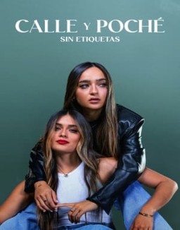 Calle Y Poche Sin Etiquetas Temporada 1 Capitulo 6