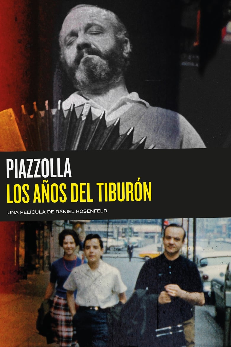 Piazzolla Los Anos Del Tiburon