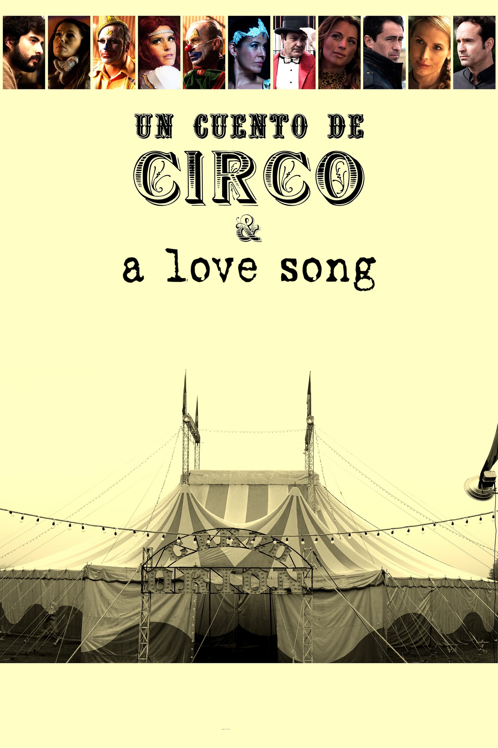 Un Cuento De Circo And A Love Song