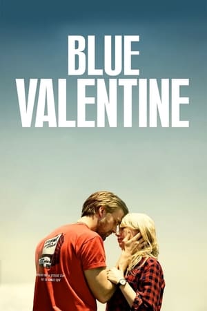 Blue Valentine Una Historia De Amor