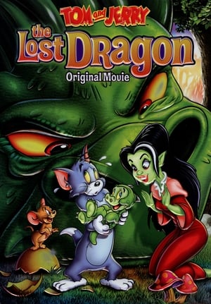 Tom Y Jerry Y El Dragon Perdido