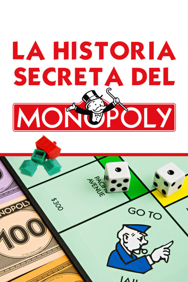 La Historia Secreta Del Monopoly