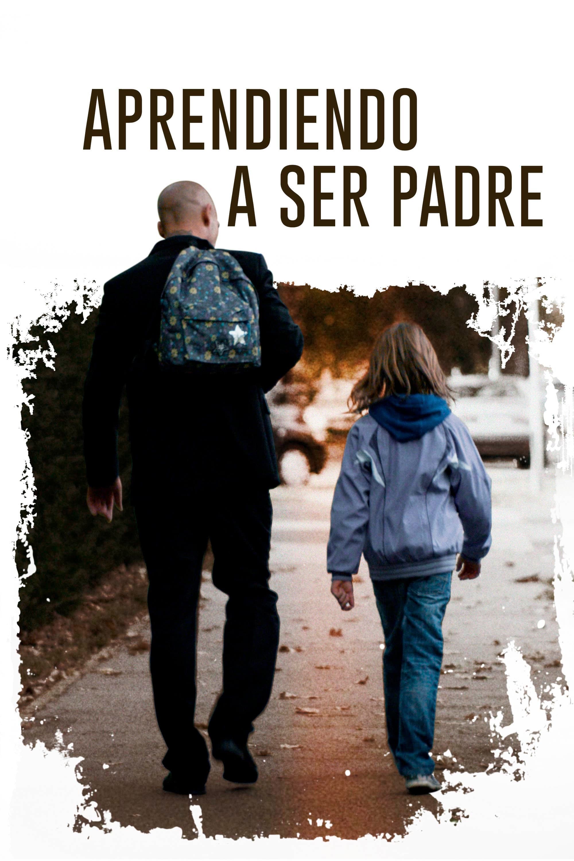 Aprendiendo A Ser Padre