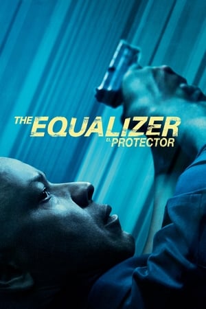 The Equalizer El Protector