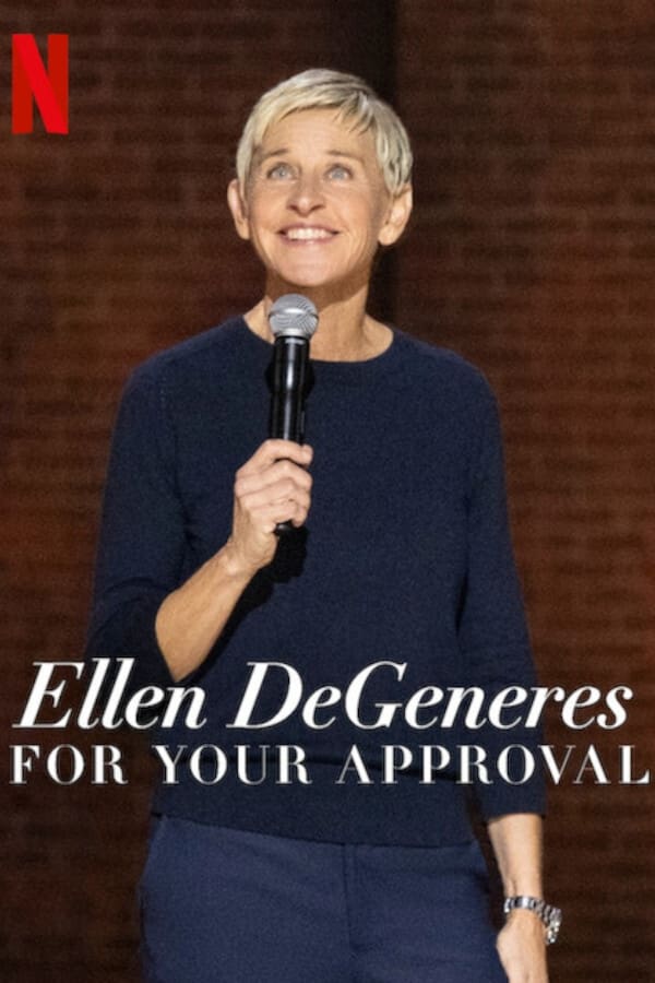 Ellen Degeneres For Your Approval