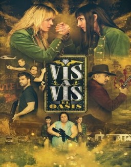 Vis A Vis El Oasis Temporada 1