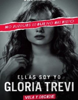 Ellas Soy Yo Gloria Trevi Temporada 1