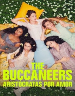 The Buccaneers Aristaocratas Por Amor Temporada 1