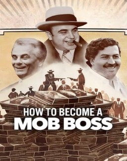 How To Become A Mob Boss Temporada 1